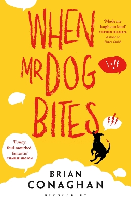 When Mr Dog Bites by Brian Conaghan