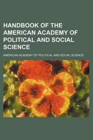 Cover of Handbook of the American Academy of Political and Social Science