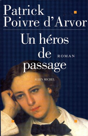 Cover of Heros de Passage (Un)