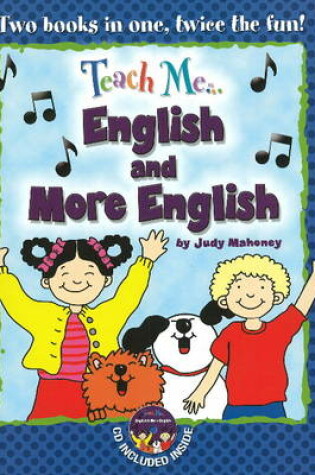 Cover of Teach Me... English & More English