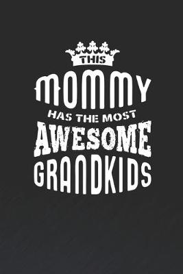 Book cover for This Mommy Has The Most Awesome Grandkids