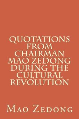 Cover of Quotations from Chairman Mao Zedong during the Cultural Revolution