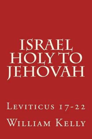 Cover of Israel Holy to Jehovah