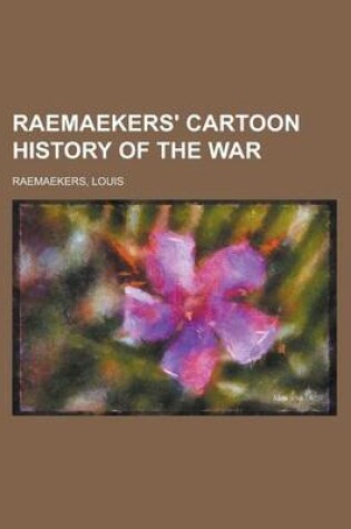 Cover of Raemaekers' Cartoon History of the War Volume 2