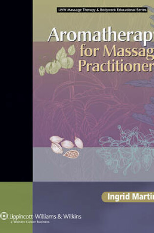 Cover of Aromatherapy for Massage Practitioners