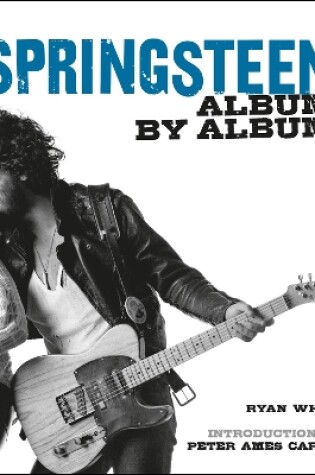 Cover of Bruce Springsteen Album by Album