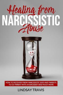 Book cover for Healing From Narcissistic Abuse