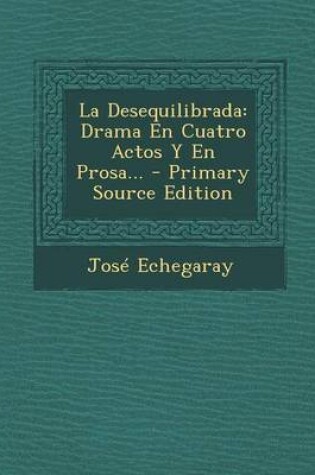 Cover of La Desequilibrada