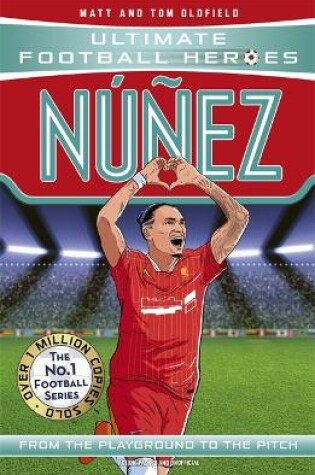 Cover of Nunez (Ultimate Football Heroes - The No.1 football series)