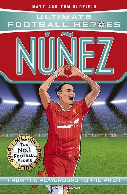 Book cover for Nunez (Ultimate Football Heroes - The No.1 football series)