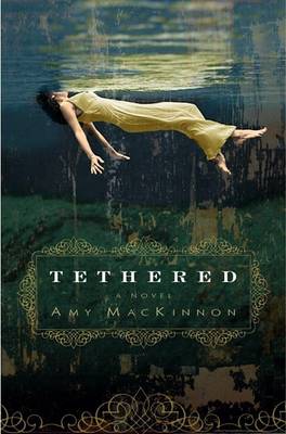 Book cover for Tethered