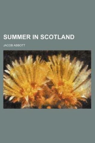 Cover of Summer in Scotland