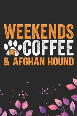Book cover for Weekends Coffee & Afghan Hound