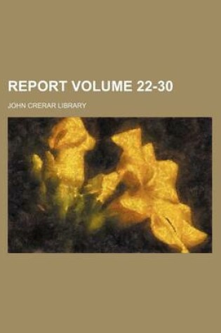 Cover of Report Volume 22-30