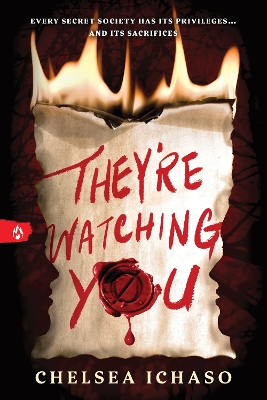 They're Watching You by Chelsea Ichaso