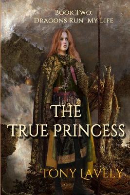 Book cover for The True Princess