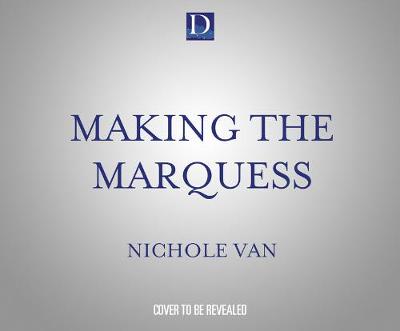Cover of Making the Marquess