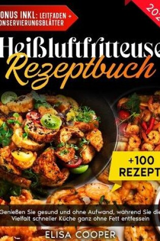 Cover of Heißluftfritteuse Rezeptbuch