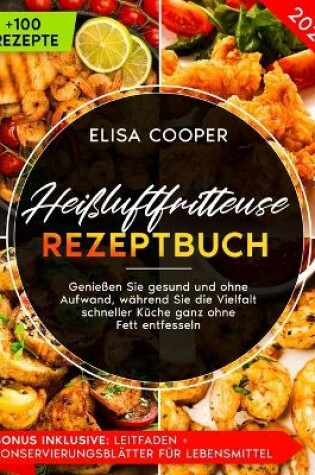 Cover of Heißluftfritteuse Rezeptbuch