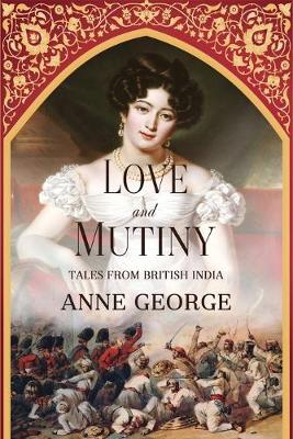 Love and Mutiny by Anne George