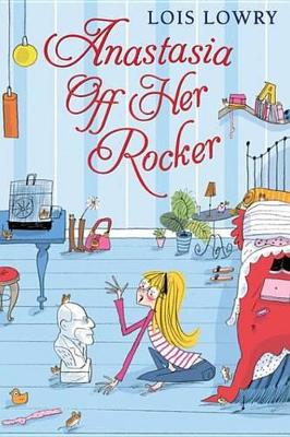 Book cover for Anastasia Off Her Rocker