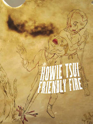 Book cover for Howie Tsui: Friendly Fire