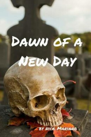 Cover of Dawn of A New Day