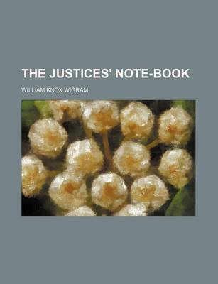 Book cover for The Justices' Note-Book