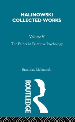 Book cover for The Father in Primitive Psychology and Myth in Primitive Psychology