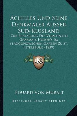 Book cover for Achilles Und Seine Denkmaler Ausser Sud-Russland