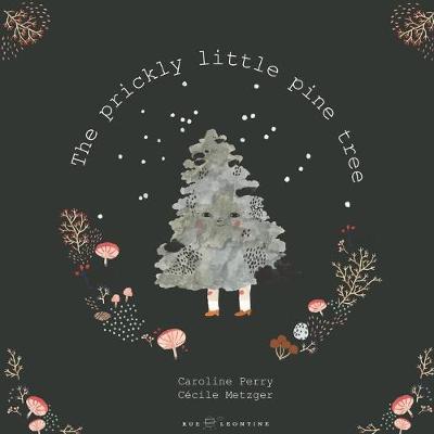 Cover of The prickly little pine tree