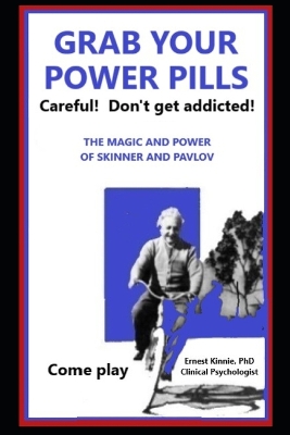 Book cover for GRAB YOUR POWER PILLS careful! Don't get addicted!