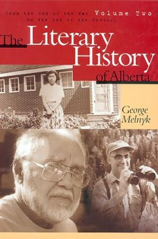 Cover of The Literary History of Alberta Volume Two