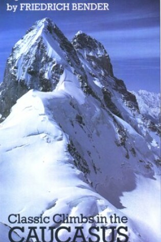 Cover of Classic Climbs in the Caucasus