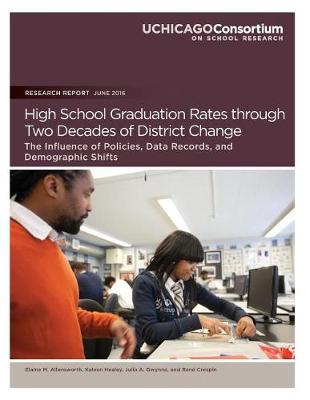 Book cover for High School Graduation Rates through Two Decades of District Change