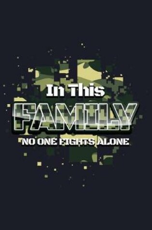 Cover of In This Family No Ones Fight Alone