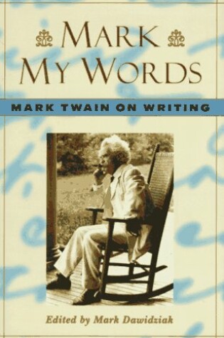 Cover of Mark My Words