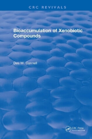 Cover of Bioaccumulation of Xenobiotic Compounds