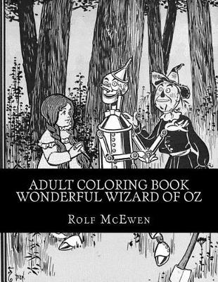 Book cover for Adult Coloring Book - Wonderful Wizard of Oz