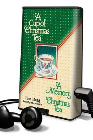 Cover of A Cup of Christmas Tea, A & Memory of Christmas Tea