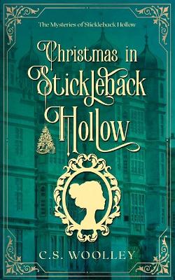 Book cover for Christmas in Stickleback Hollow