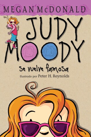 Cover of Judy Moody se vuelve famosa! / Judy Moody Gets Famous!