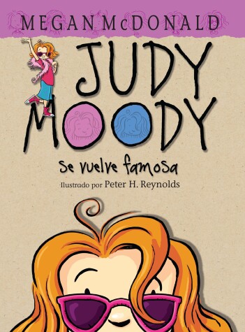 Book cover for Judy Moody se vuelve famosa! / Judy Moody Gets Famous!