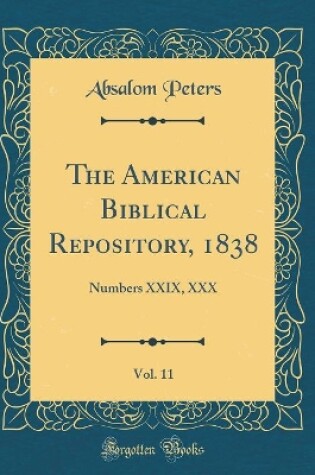 Cover of The American Biblical Repository, 1838, Vol. 11