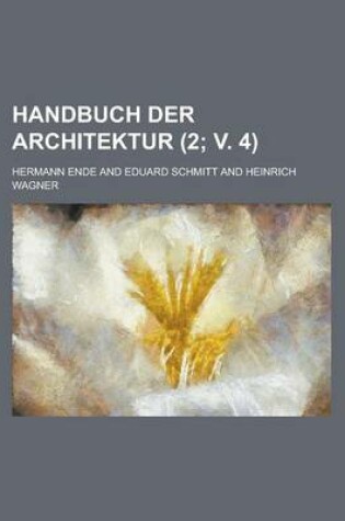 Cover of Handbuch Der Architektur (2; V. 4)