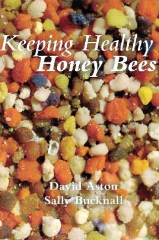 Cover of Keeping Healthy Honey Bees