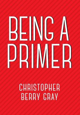 Book cover for Being a Primer