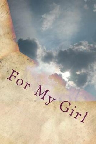 Cover of For My Girl