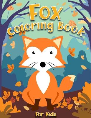 Book cover for Fox Coloring Book For Kids