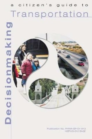 Cover of A Citizen's Guide to Transportation Decisionmaking